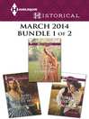 Cover image for Harlequin Historical March 2014 - Bundle 1 of 2: The Cowboy's Reluctant Bride\Secrets at Court\The Rebel Captain's Royalist Bride